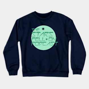 Stars Fell On Sci-Fi Logo Crewneck Sweatshirt